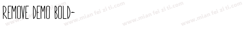 Remove DEMO Bold字体转换